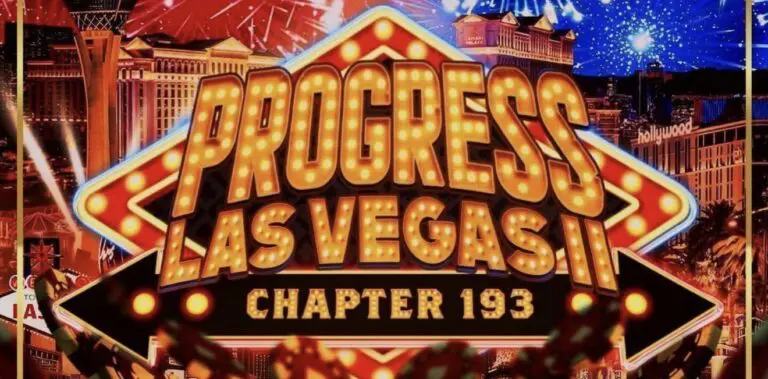 PROGRESS Chapter 193: PROGRESS Las Vegas II Full Results