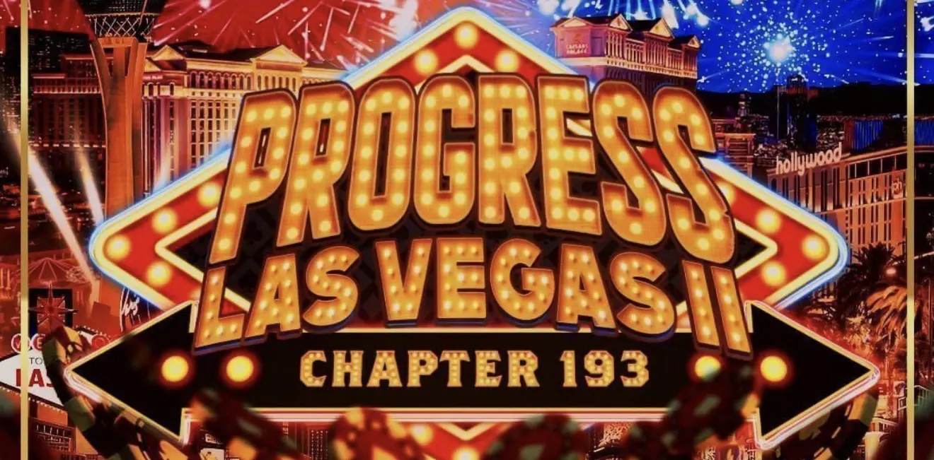 PROGRESS Chapter 193: PROGRESS Las Vegas II Full Results