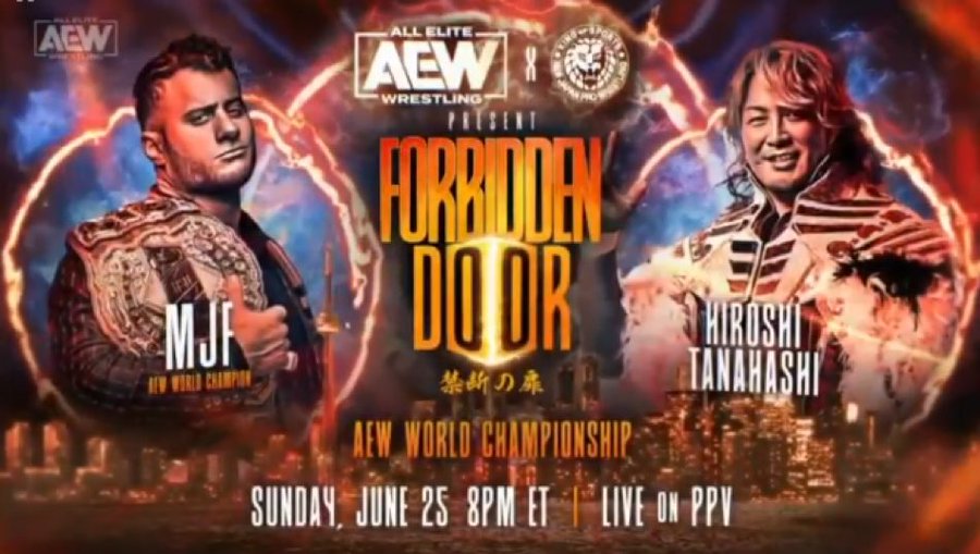 AEW x NJPW Forbidden Door MJF vs Hiroshi Tanahashi Result