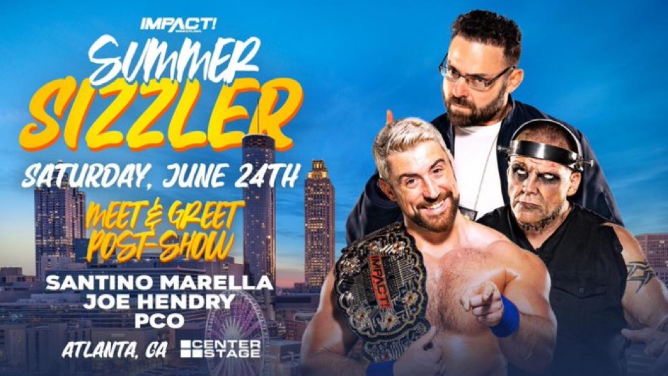 IMPACT Wrestling Reveals Meet & Greet Information For Summer Sizzler TV