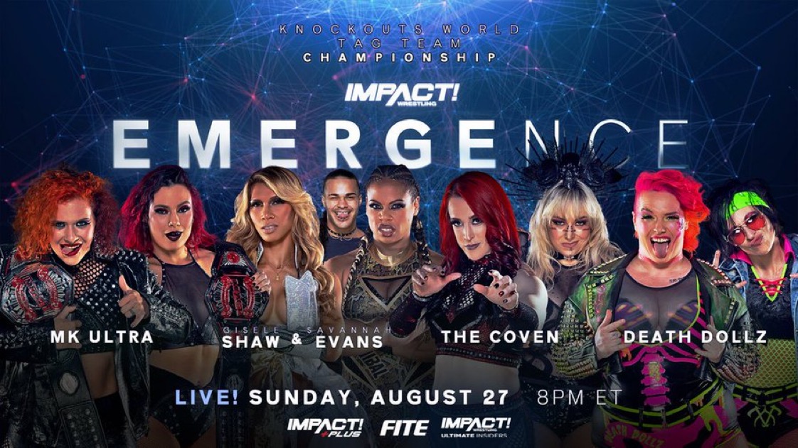 IMPACT Wrestling Adds Death Dollz & The Coven Knockouts Tag Team Title Match For Emergence on 8/27