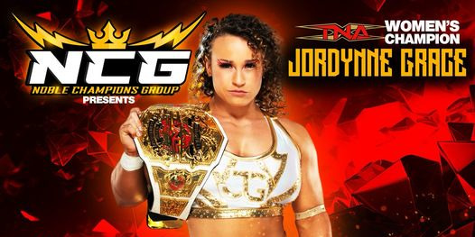 TNA Knockouts World Champion Jordynne Grace Announced For NCG Wrestling’s Bad Temper Event