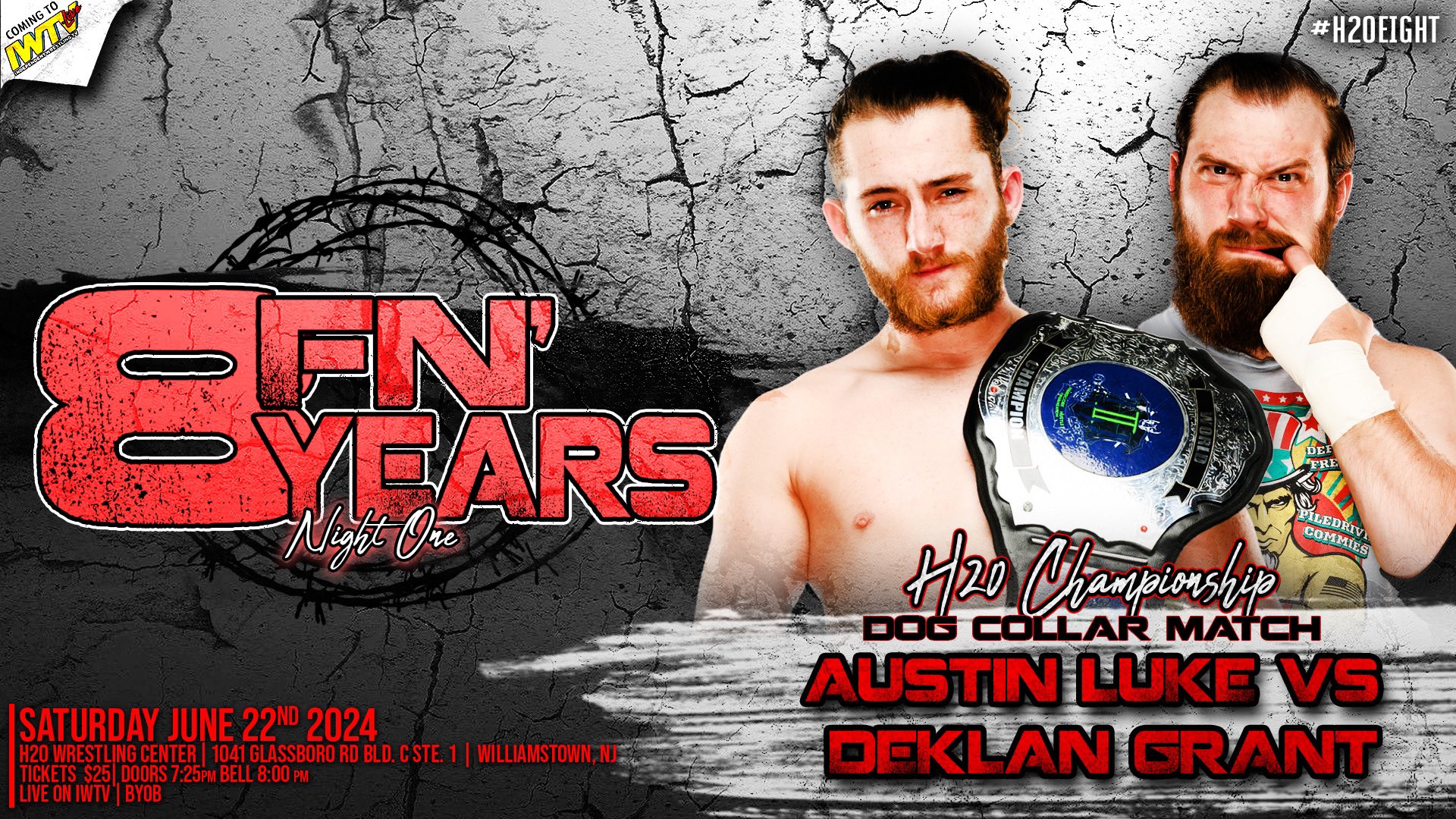 H20 Wrestling 8 FN Years Night 1 Results (June 22nd)