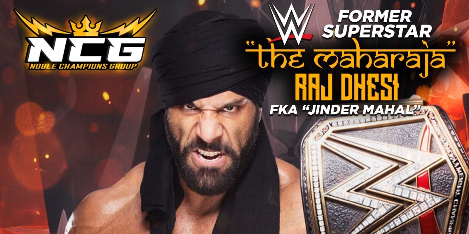 “The Maharaja” Raj Dhesi AKA Jinder Mahal Brings His Unhindered Tour To Ontario for NCG’s “Bad Temper” Event