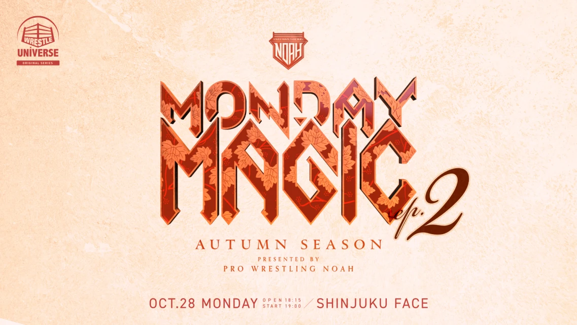 Pro Wrestling NOAH Monday Magic Night 6 Results (October 28th, 2024)