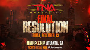 TNA Final Resolution Results – December 13, 2024