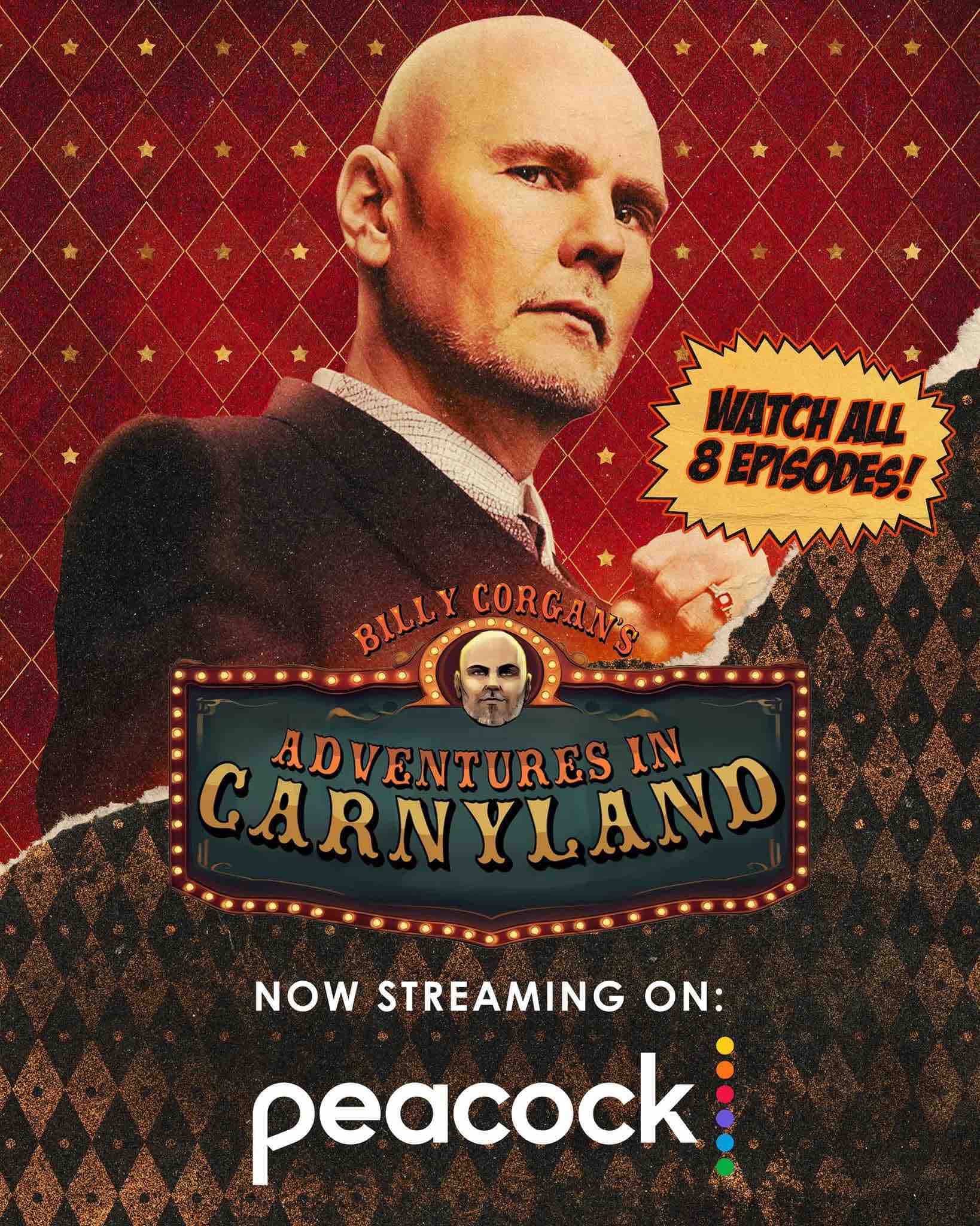 ‘Billy Corgan’s Adventures in Carnyland’ Now On Peacock!